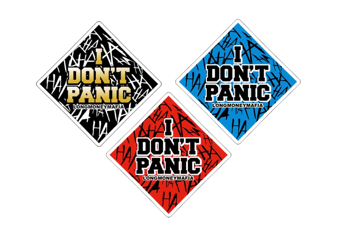 I Don’t Panic Long Money Mafia Sticker Pack